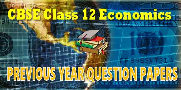 12_economics_previous_year_papers